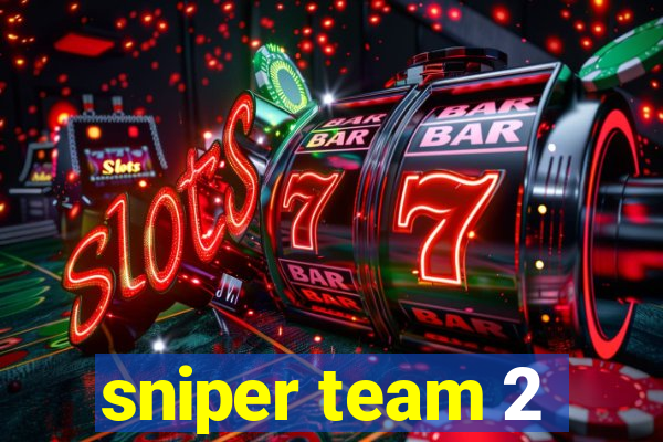 sniper team 2